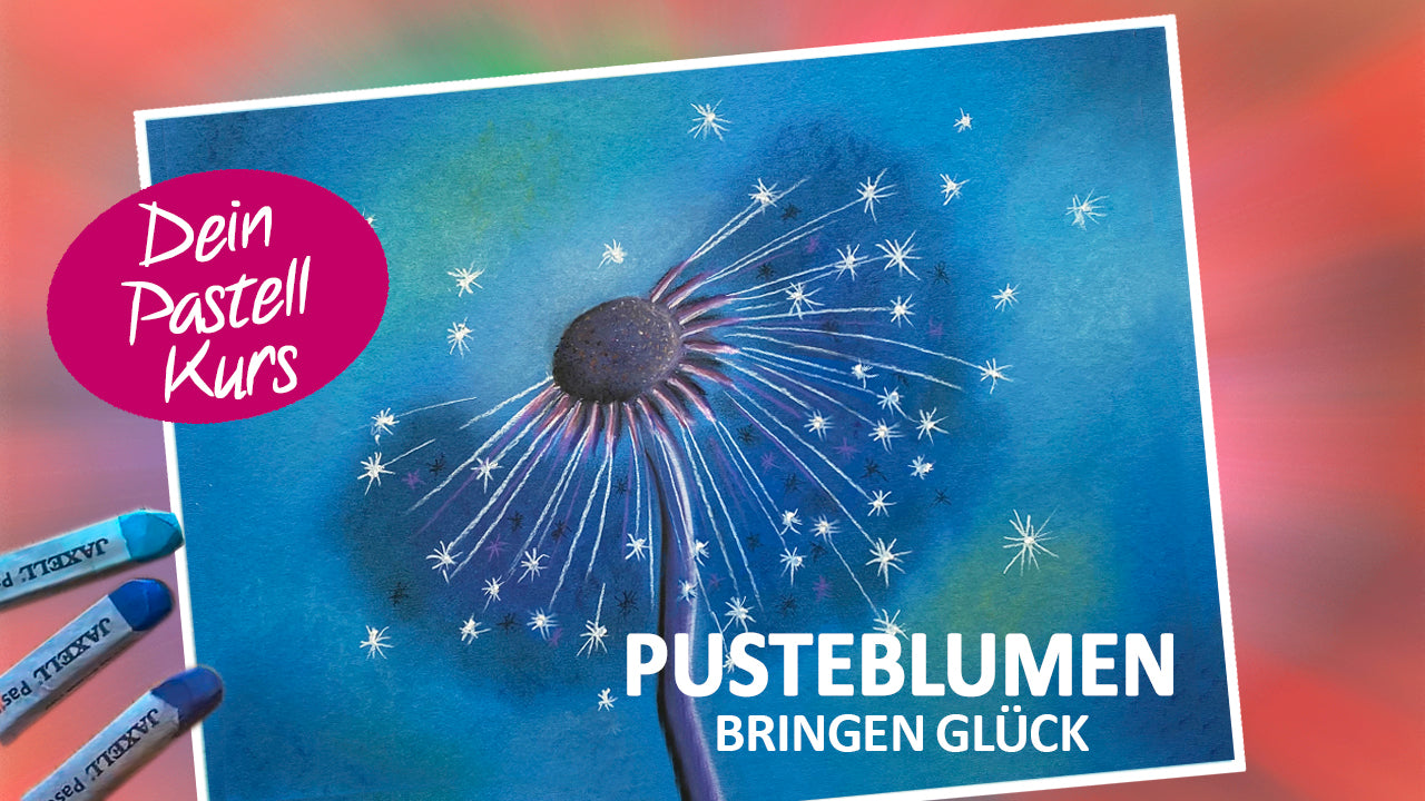 Dein Pastell-Kurs PUSTEBLUME